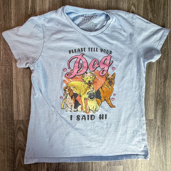 Farm Fed Tell Your Dog I Said Hi T-Shirt Large Dogs Graphic Funny Tee Blue - Picture 1 of 7